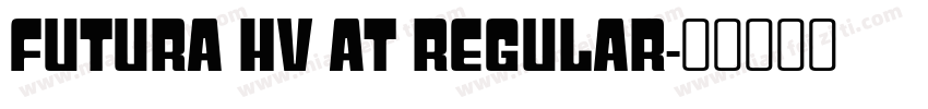 Futura Hv AT Regular字体转换